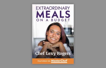 Extraordinary Meals on a Budget