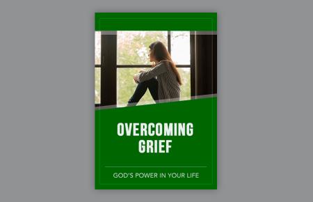 Overcoming Grief: God's Power in Your Life