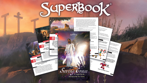 Superbook Lent Devotional